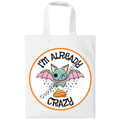 I'm Already Bat S**t Crazy Thumbnail